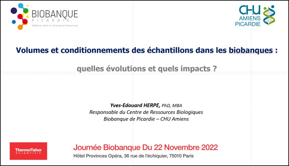 Participation au séminaire « Journée Biobanque » organisé par la société THERMO Scientific